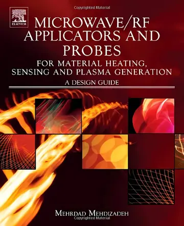 Cover of Microwave/RF Applicators and Probes for Material Heating,Sensing and Plasma Generation