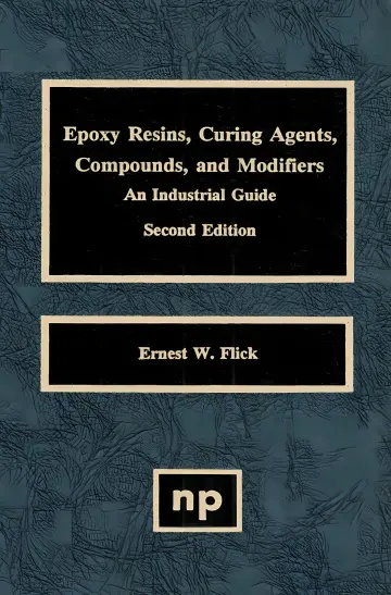 Cover of Epoxy Resins, Curing Agents, Compounds, and Modifiers