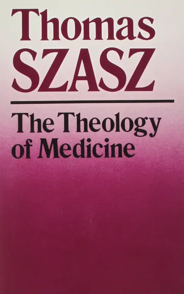 Cover of The Theology of Medicine