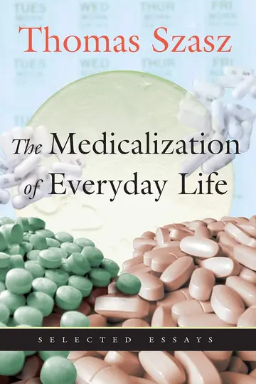 Cover of The Medicalization of Everyday Life