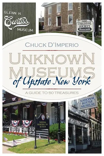 Cover of Unknown Museums of Upstate New York