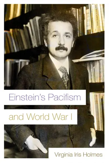 Cover of Einstein's Pacifism and World War I