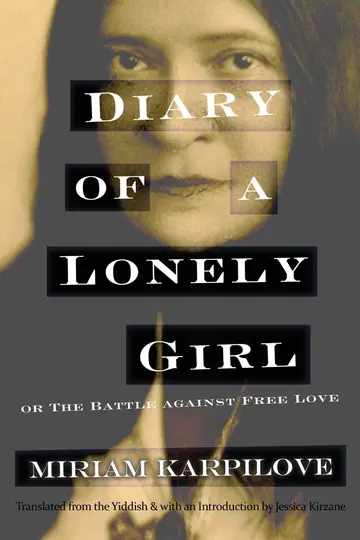 Cover of Diary of a Lonely Girl, or the Battle Against Free Love