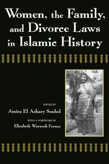 Cover of Women, the Family, and Divorce Laws in Islamic History