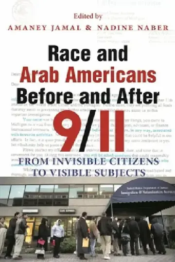 Cover of Race and Arab Americans Before and After 9/11