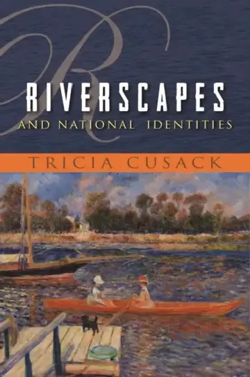 Cover of Riverscapes and National Identities