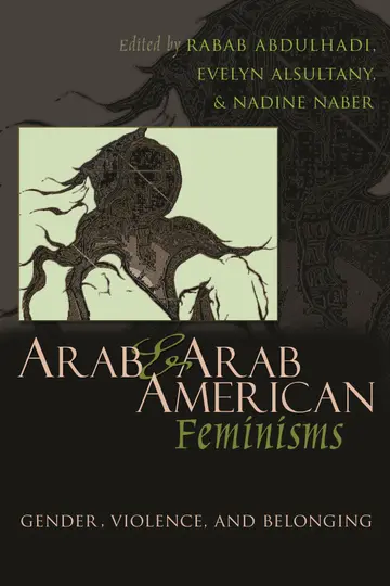 Cover of Arab & Arab American Feminisms