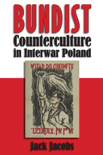 Cover of Bundist Counterculture in Interwar Poland