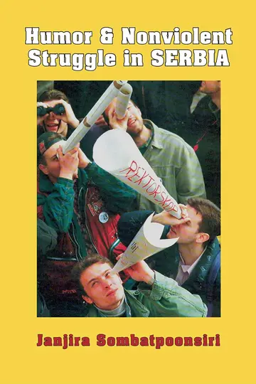 Cover of Humor and Nonviolent Struggle in Serbia
