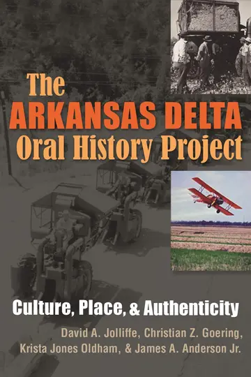 Cover of The Arkansas Delta Oral History Project