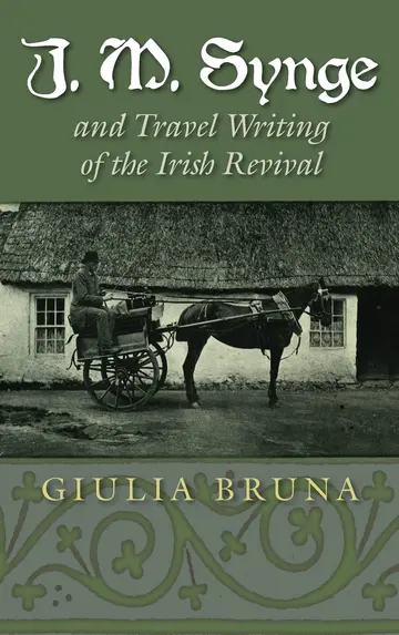 Cover of J. M. Synge and Travel Writing of the Irish Revival