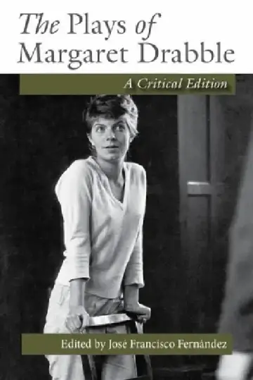 Cover of The Plays of Margaret Drabble
