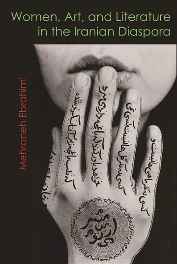 Cover of Women, Art, and Literature in the Iranian Diaspora