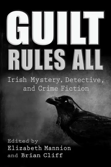 Cover of Guilt Rules All