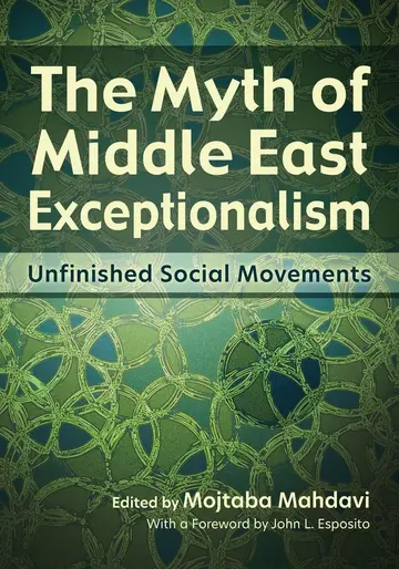 Cover of The Myth of Middle East Exceptionalism