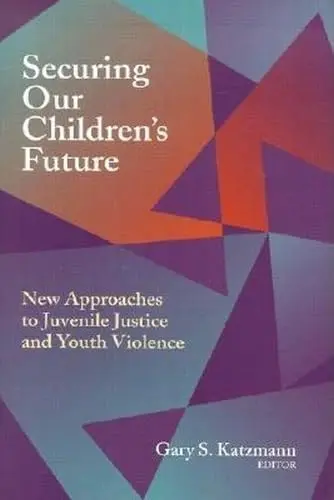 Cover of Securing Our Children's Future
