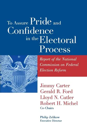 Cover of To Assure Pride and Confidence in the Electoral Process