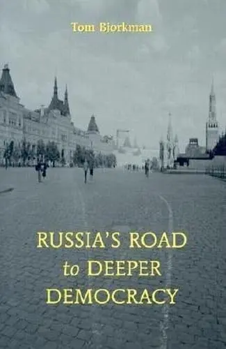 Cover of Russia's Road to Deeper Democracy