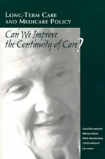 Cover of Long-Term Care and Medicare Policy