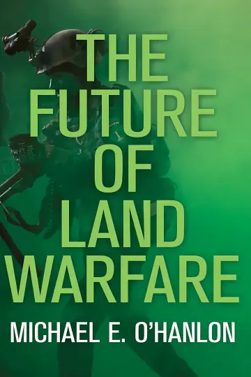 Cover of The Future of Land Warfare