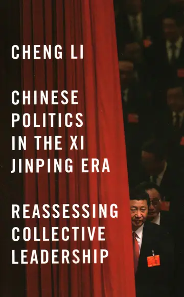 Cover of Chinese Politics in the Xi Jinping Era