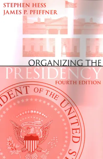 Cover of Organizing the Presidency