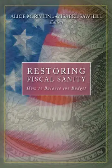 Cover of Restoring Fiscal Sanity