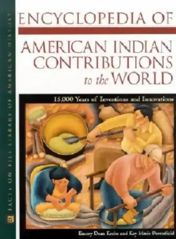 Cover of Encyclopedia of American Indian Contributions to the World