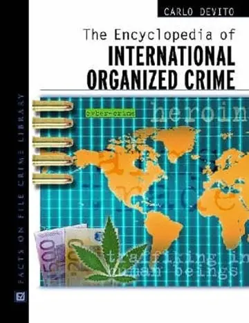 Cover of The Encyclopedia of International Organized Crime