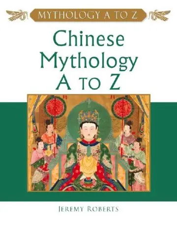 Cover of Chinese Mythology A to Z