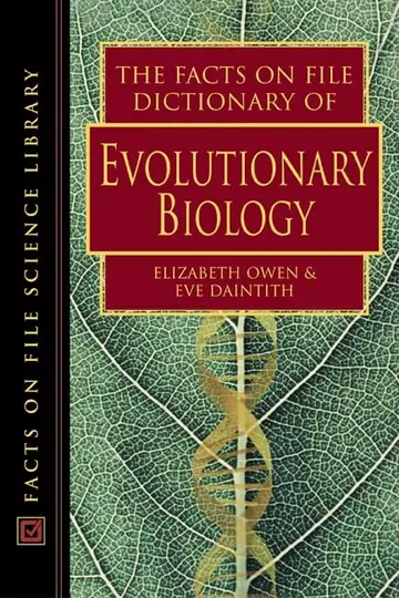 Cover of The Facts on File Dictionary of Evolutionary Biology