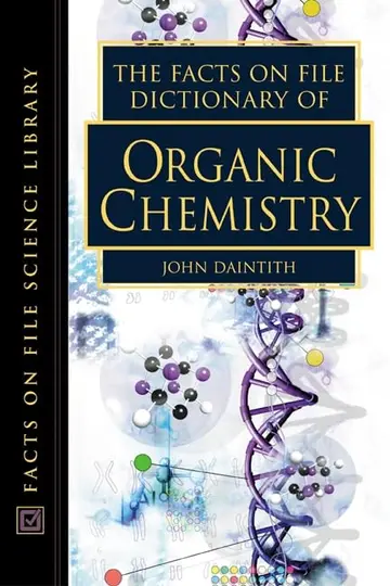 Cover of The Facts on File Dictionary of Organic Chemistry