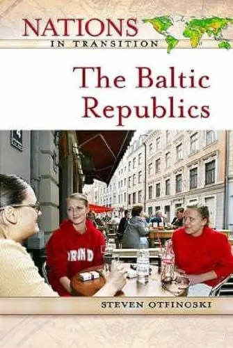 Cover of The Baltic Republics