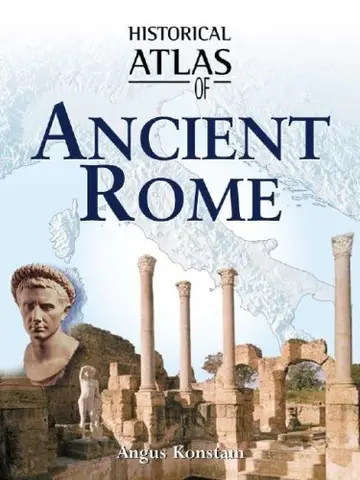 Cover of Historical Atlas of Ancient Rome