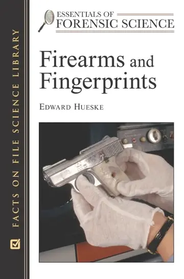 Cover of Firearms and Fingerprints