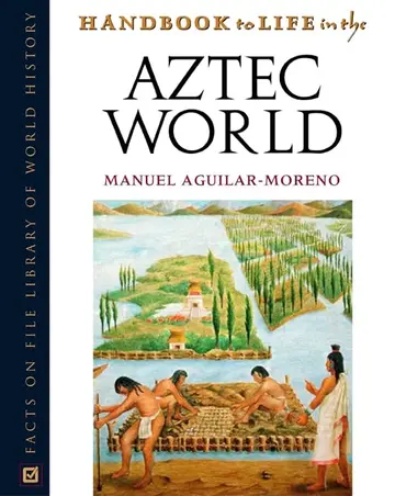 Cover of Handbook to Life in the Aztec World