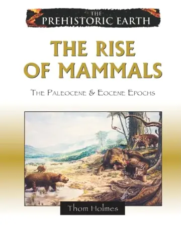 Cover of The Rise of Mammals