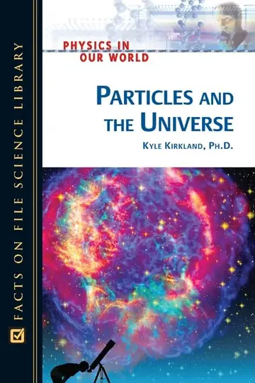 Cover of Particles and the Universe
