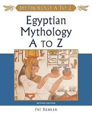Cover of Egyptian Mythology A to Z