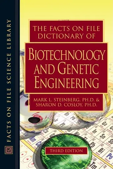 Cover of The Facts on File Dictionary of Biotechnology and Genetic Engineering