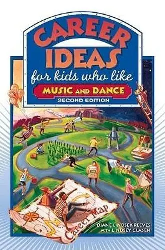 Cover of Career Ideas for Kids Who Like Music and Dance