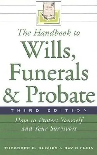 Cover of The Handbook to Wills, Funerals, and Probate