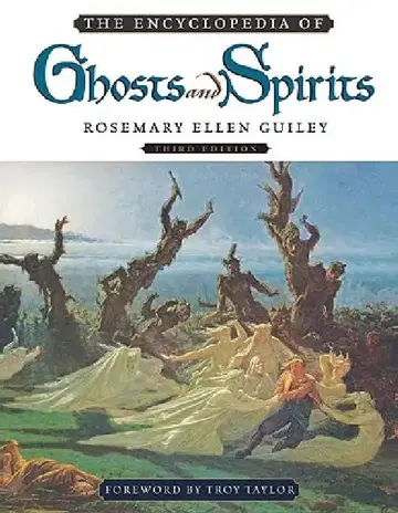 Cover of The Encyclopedia of Ghosts and Spirits