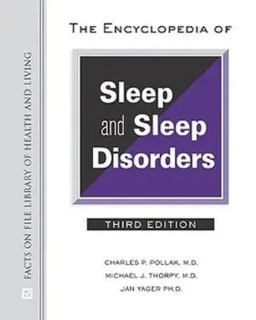 Cover of The Encyclopedia of Sleep and Sleep Disorders