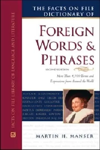 Cover of The Facts on File Dictionary of Foreign Words and Phrases