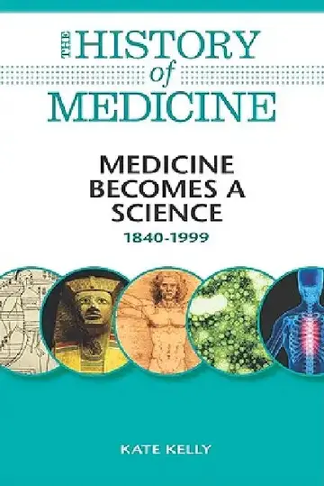 Cover of Medicine Becomes a Science
