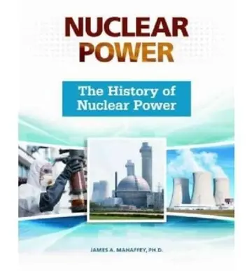 Cover of The History of Nuclear Power