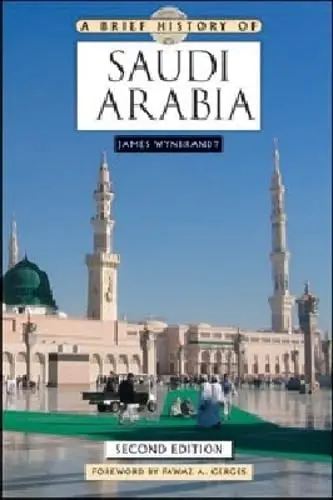 Cover of A Brief History of Saudi Arabia