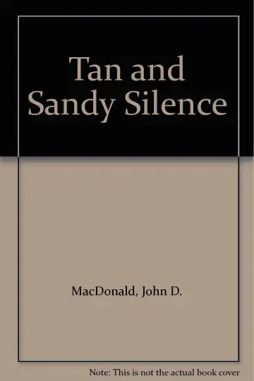 Cover of Tan and Sandy Silence