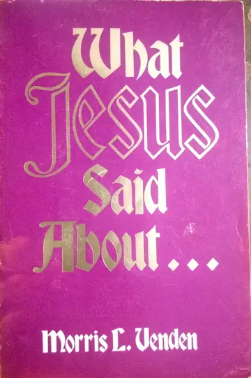 Cover of What Jesus Said About